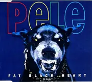 CD Single - Pele - Fat Black Heart
