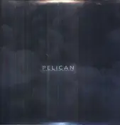 Pelican - FIRE IN OUR..