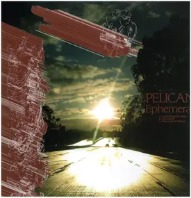 Pelican - Ephemeral