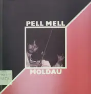 Pell Mell - Moldau