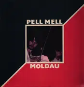 LP - Pell Mell - Moldau