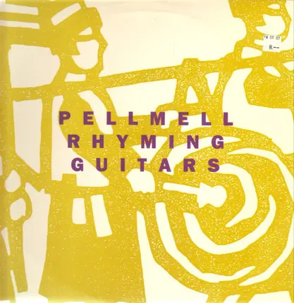 Pell Mell - Rhyming Guitars