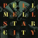 CD - Pell Mell - Star City