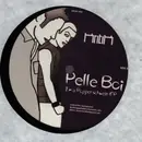 12inch Vinyl Single - Pelle Boi - I'm A Popperschwein EP