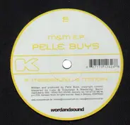 Pelle Buys - m & m ep