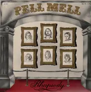 Pell Mell - Rhapsody