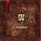 pep love - Bigmarole