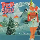 CD - Pep Squad - No Doy!