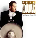 CD - Pepe Aguilar - Por Mujeres Como Tú