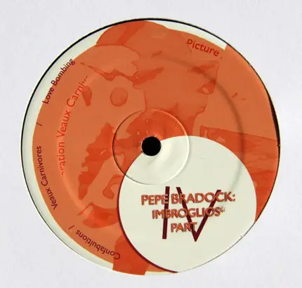 Pepe Bradock - Imbroglios 4/4