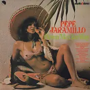 Pepe Jaramillo - Down Mexico Way