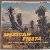 Pepe Jaramillo with his Latin American Rhythm - Mexican Fiesta