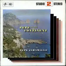 Pepe Jaramillo - Pepe On The Continent