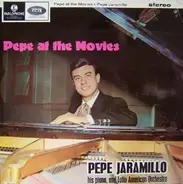 Pepe Jaramillo - Pepe At The Movies