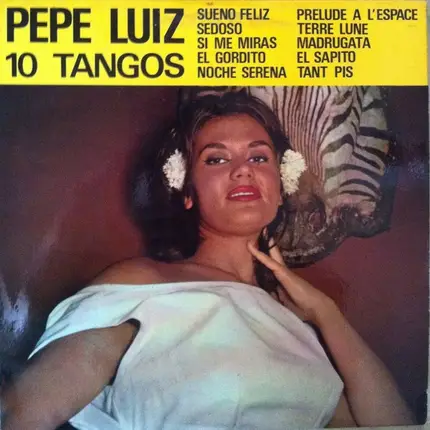 Pépé Luiz - 10 Tangos