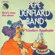 Pepe Lienhard Band - Linda's Applepie / Don't Stop The Show
