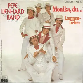 pepe lienhard band - Monika, Du...