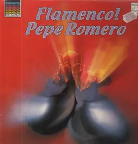 Pepe Romero - Flamenco