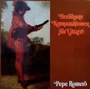 LP - Pepe Romero - Berühmte Kompositionen Für Gitarre