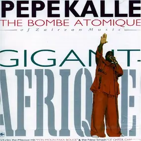 Pepe Kalle - Gigantafrique!