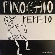 12inch Vinyl Single - Pepeto - Pinocchio