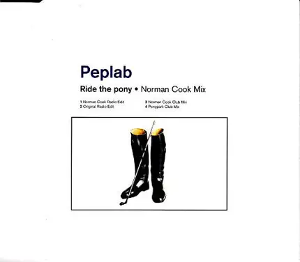 Peplab - Ride The Pony