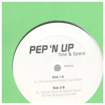 Pep'n Up - Time & Space