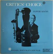 Pepper Adams - Critics' Choice