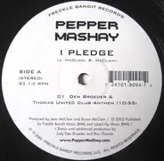 Pepper Mashay - I Pledge