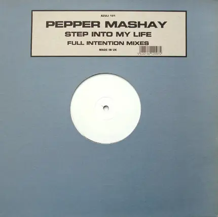 Pepper Mashay - Step Into My Life (Full Intention Mixes)