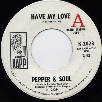 Pepper & Soul - Have My Love