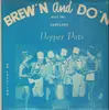 LP - Pepper Pots - Brew'n And Do'n - Private Press