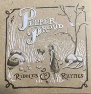 Pepper Proud - Riddles & Rhymes