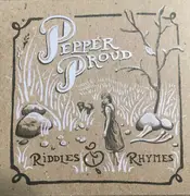 CD - Pepper Proud - Riddles & Rhymes - Envelope sleeve