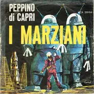 Peppino Di Capri - I Marziani