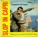 7inch Vinyl Single - Peppino Di Capri - Signorina Mit Dem Blonden Haar
