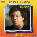 7inch Vinyl Single - Peppino Di Capri - Tu, Cioé / Anima