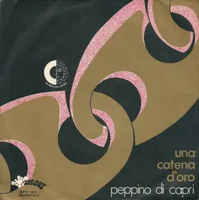 Peppino Di Capri - Una Catena D'Oro