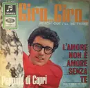 7inch Vinyl Single - Peppino Di Capri - Gira...Gira...(Reach Out I'll Be There)