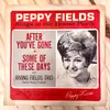 7inch Vinyl Single - Peppy Fields With Irving Fields Trio - After You've Gone