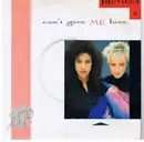 7'' - Pepsi & Shirlie - Can't Give Me Love