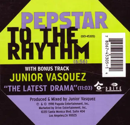 Pepstar Featuring Pre / Junior Vasquez - To The Rhythm / The Latest Drama