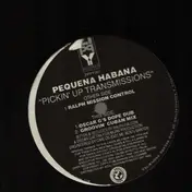 Pequena Habana - Pickin' Up Transmissions