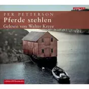 Per Petterson - Pferde stehlen. 6 CDs
