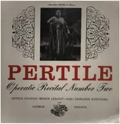 LP - Pertile - Operatic Recital Number Two