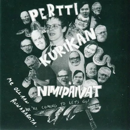 Pertti Kurikan Nimipäivät / Hard Skin - Me Ollaan Runkkareita / Why Won't Anyone Understand?