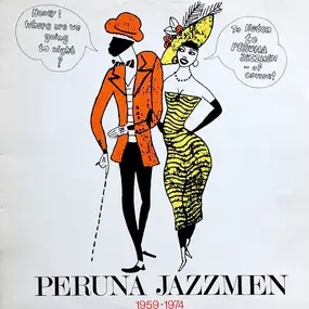 Peruna Jazzmen - 1959 - 1974