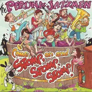 Peruna Jazzmen - Come On And Stomp, Stomp, Stomp