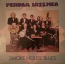 LP - Peruna Jazzmen - Smoke House Blues