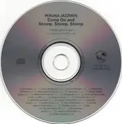 CD - Peruna Jazzmen - Come On And Stomp, Stomp, Stomp
